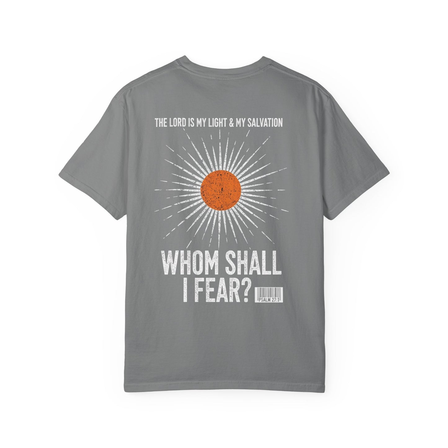 No Fear T-shirt (Psalm 27:1)