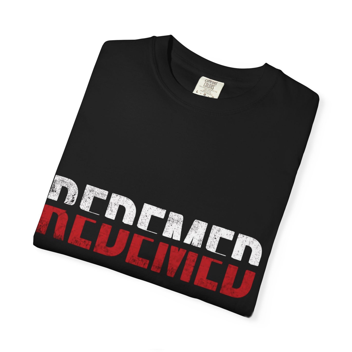 Redeemed T-Shirt | Inspirational Tee for Faith.