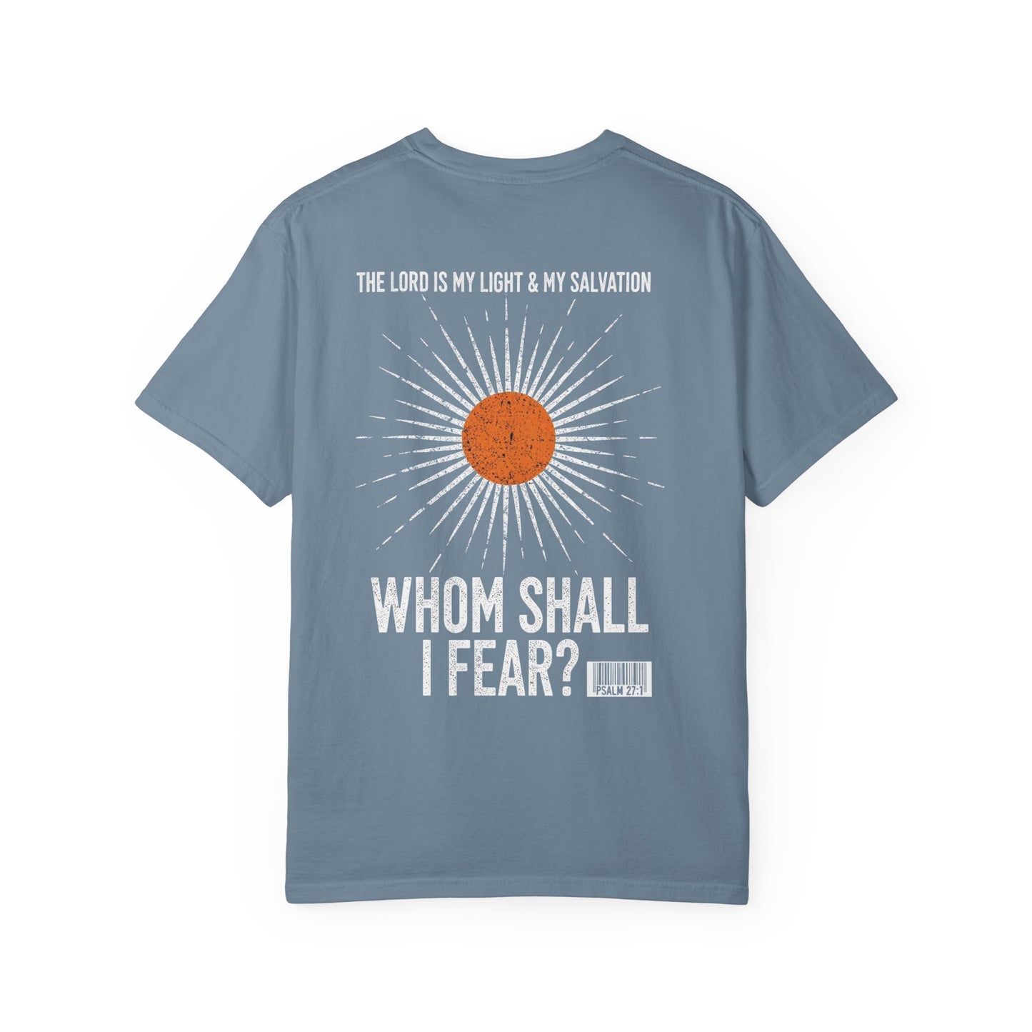 No Fear T-shirt (Psalm 27:1)