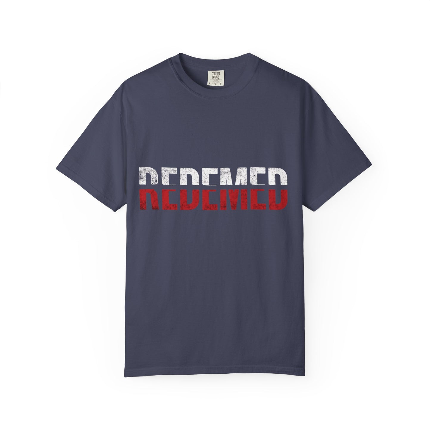 Redeemed T-Shirt | Inspirational Tee for Faith.