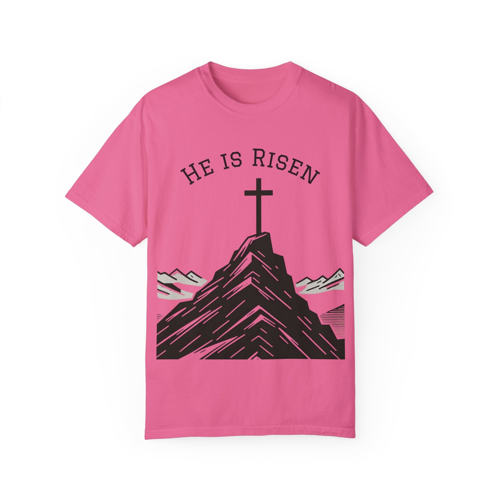 He Is Risen T-Shirt | Unisex Garment-Dyed Faith Tee