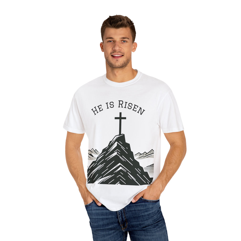 He Is Risen T-Shirt | Unisex Garment-Dyed Faith Tee