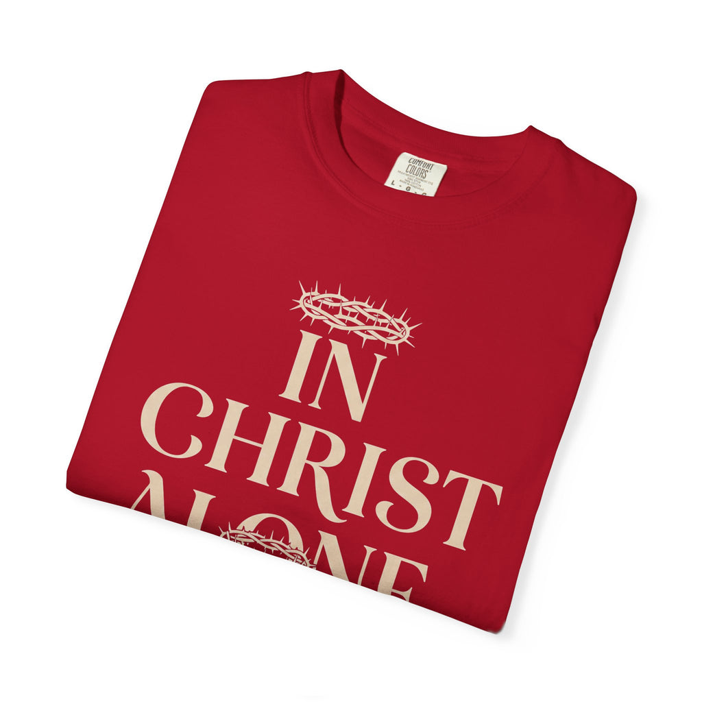 In Christ Alone T-Shirt - Christian Tee for Worship, Inspirational Apparel