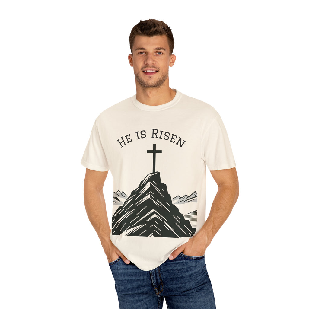 He Is Risen T-Shirt | Unisex Garment-Dyed Faith Tee