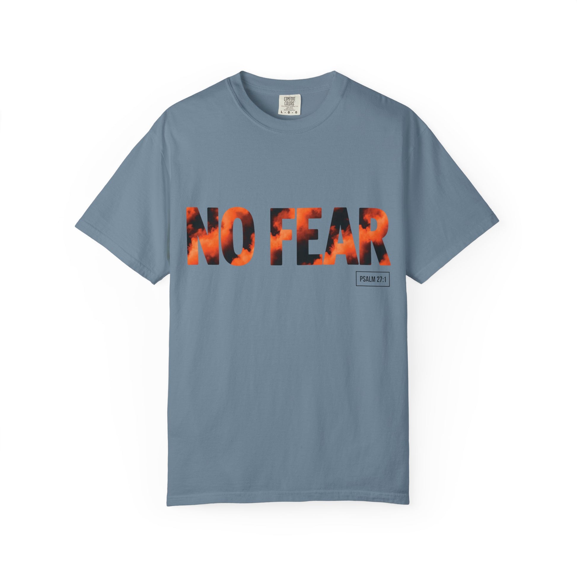 No Fear T-shirt (Psalm 27:1)