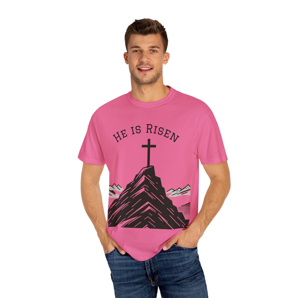 He Is Risen T-Shirt | Unisex Garment-Dyed Faith Tee