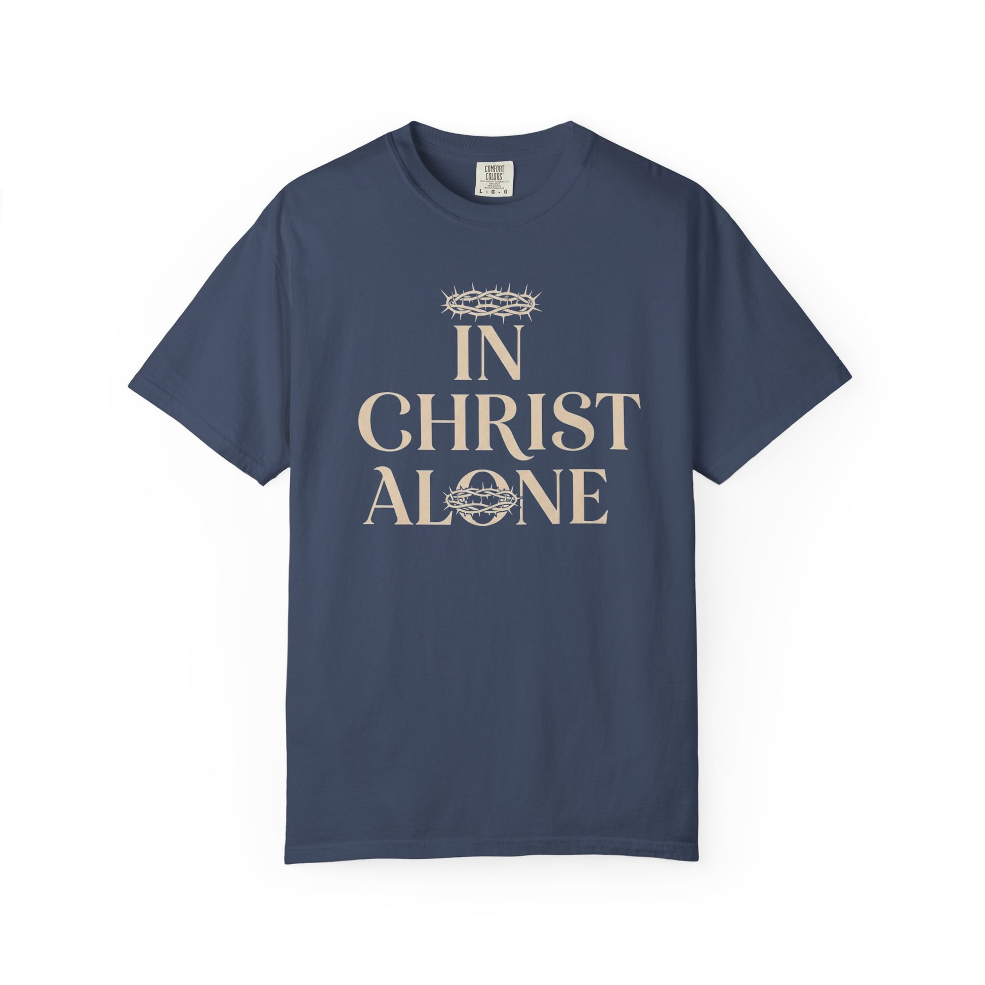 In Christ Alone T-Shirt - Christian Tee for Worship, Inspirational Apparel