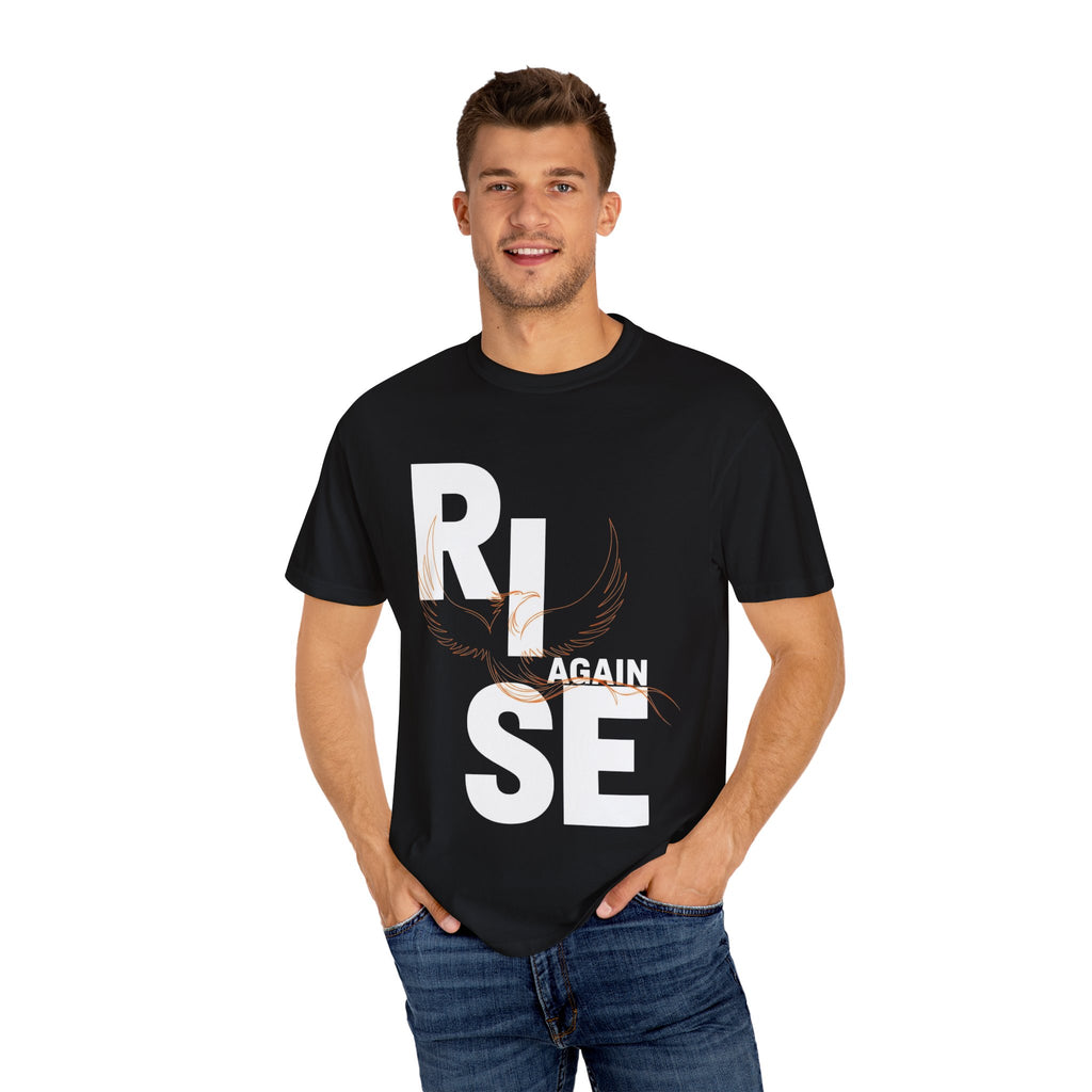 Rise Again Shirt, Motivational Apparel, Faith-Based Gift, Everyday Wear, Casual Style